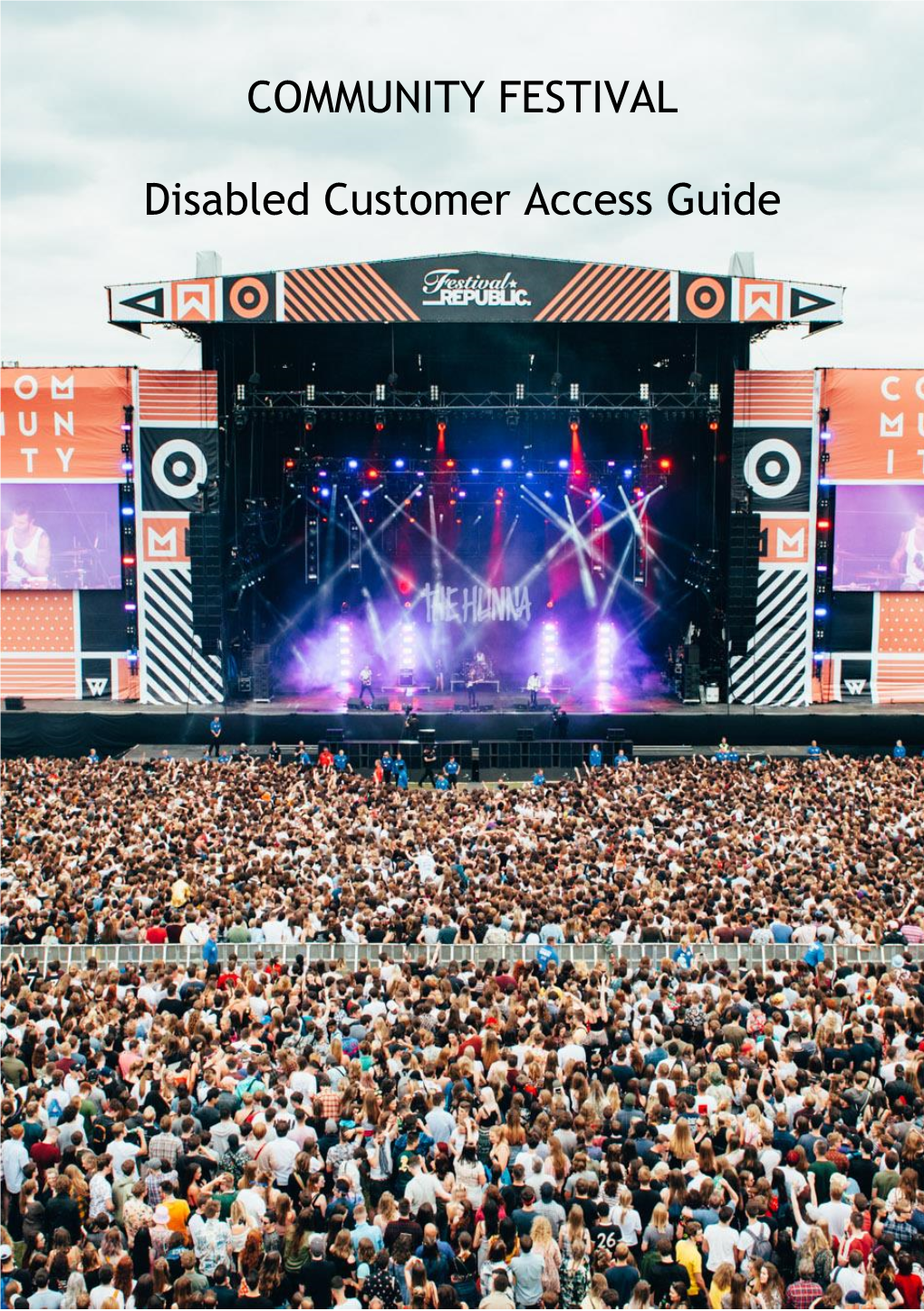 COMMUNITY FESTIVAL Disabled Customer Access Guide