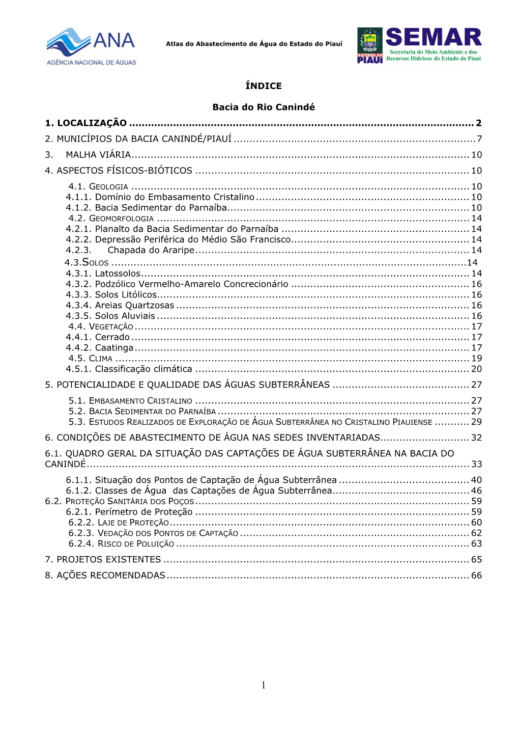 ÍNDICE Bacia Do Rio Canindé 1. LOCALIZAÇÃO