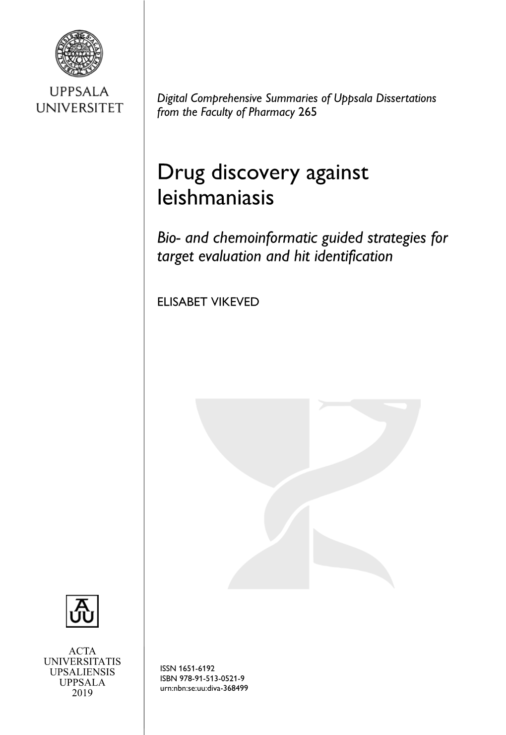 Drug Discovery Against Leishmaniasis