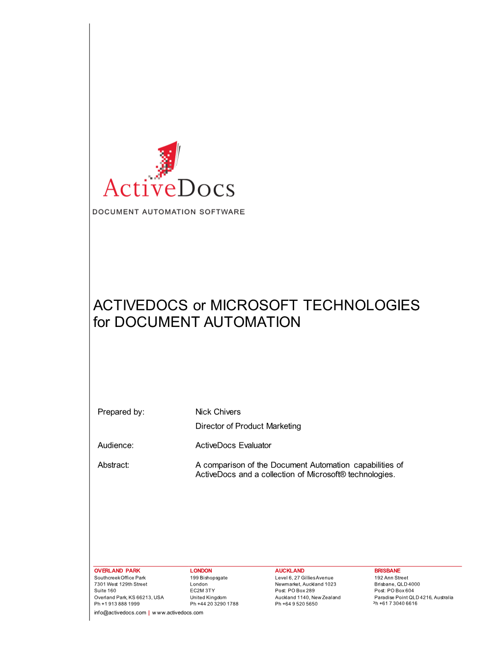 ACTIVEDOCS Or MICROSOFT TECHNOLOGIES for DOCUMENT AUTOMATION