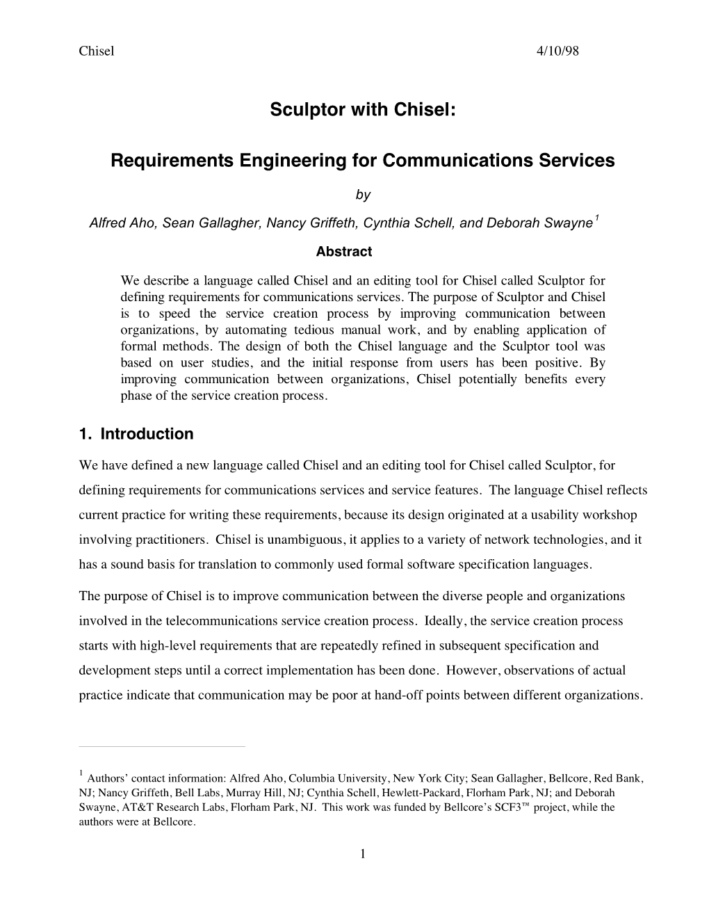 Sculptor with Chisel: Requirements Engineering for Communications