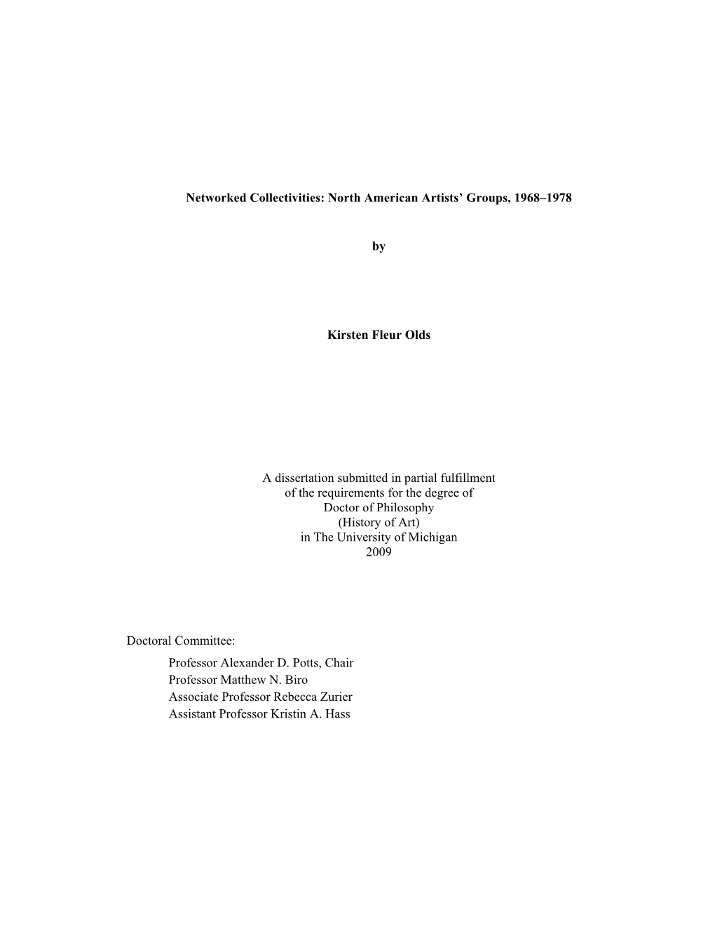 North American Artists' Groups, 1968–1978 by Kirsten Fleur Olds A