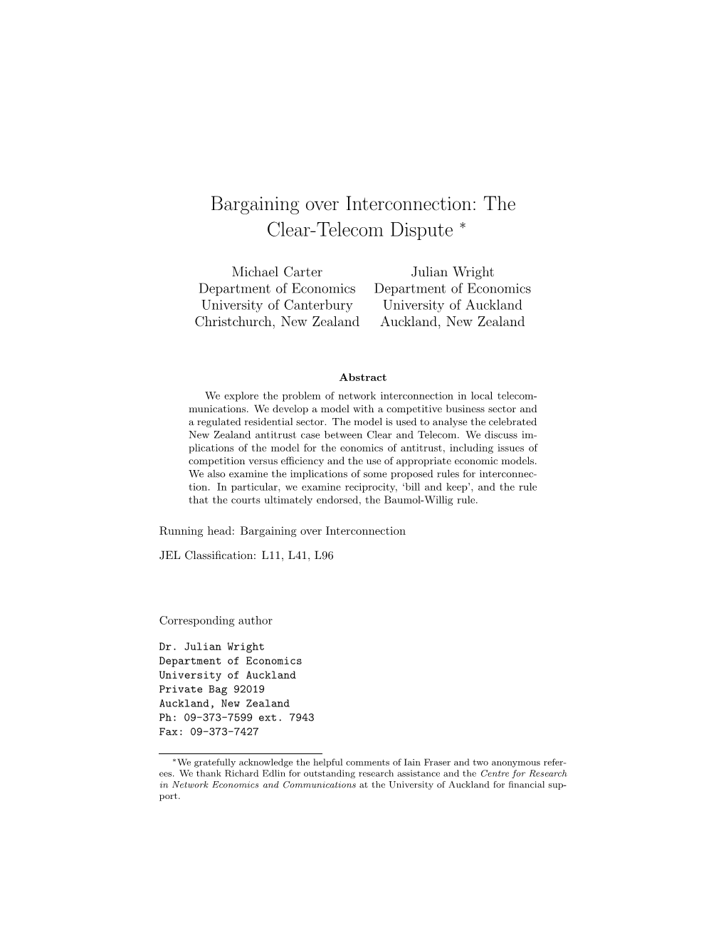 Bargaining Over Interconnection: the Clear-Telecom Dispute ∗