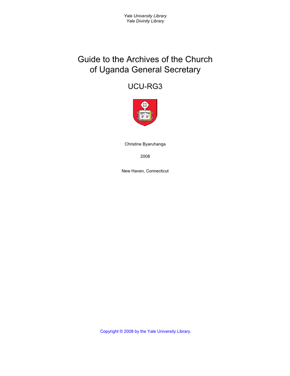 Guide to the Archives of the Church of Uganda General Secretary
