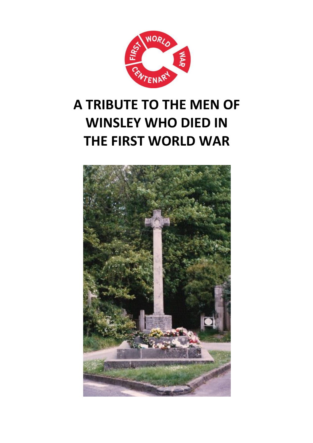 A Tribute to the Men of Winsley Who Died in the First World War