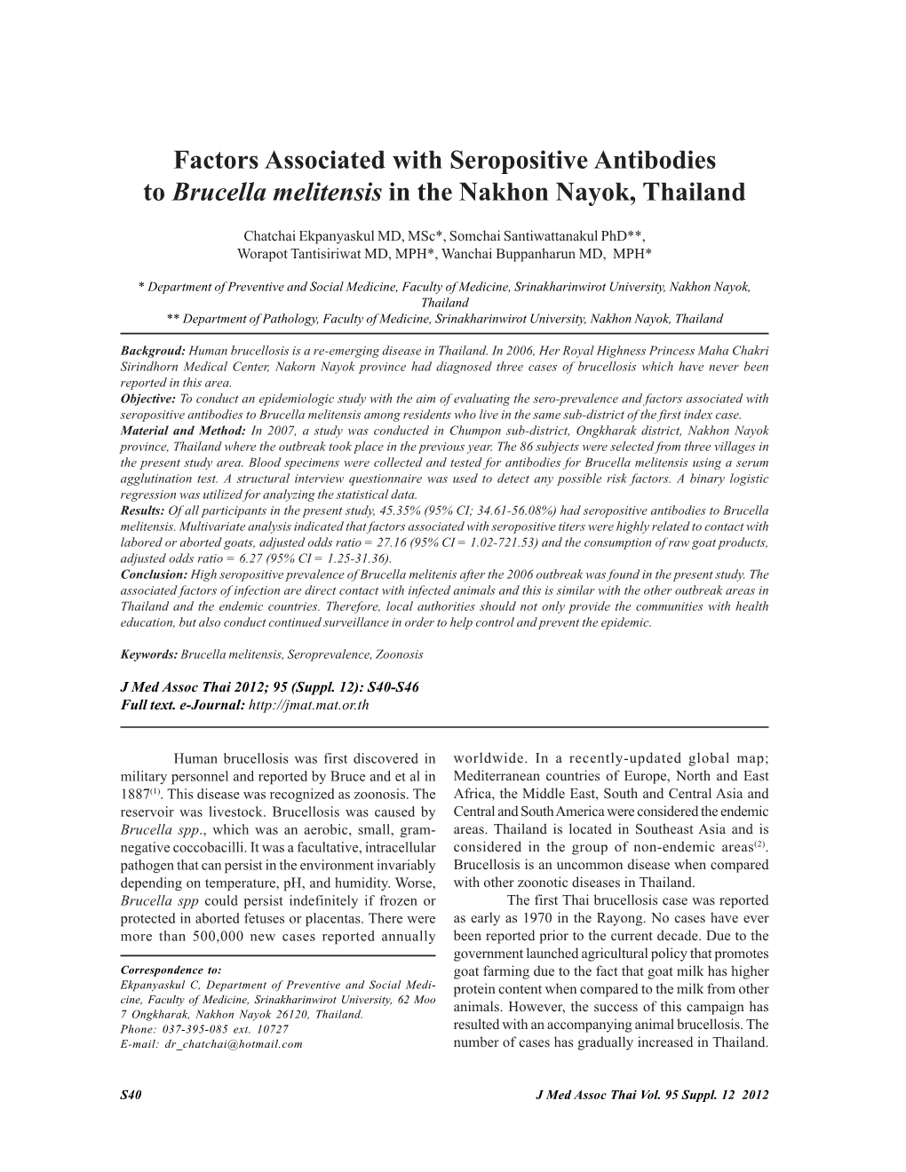 Factors Associated with Seropositive Antibodies to Brucella Melitensis in the Nakhon Nayok, Thailand