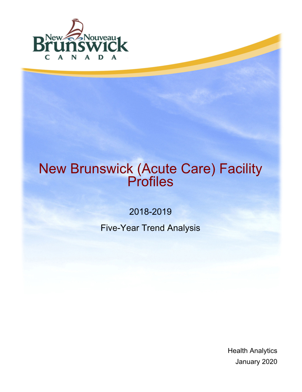 Acute Care Facility Profiles 2018-2019