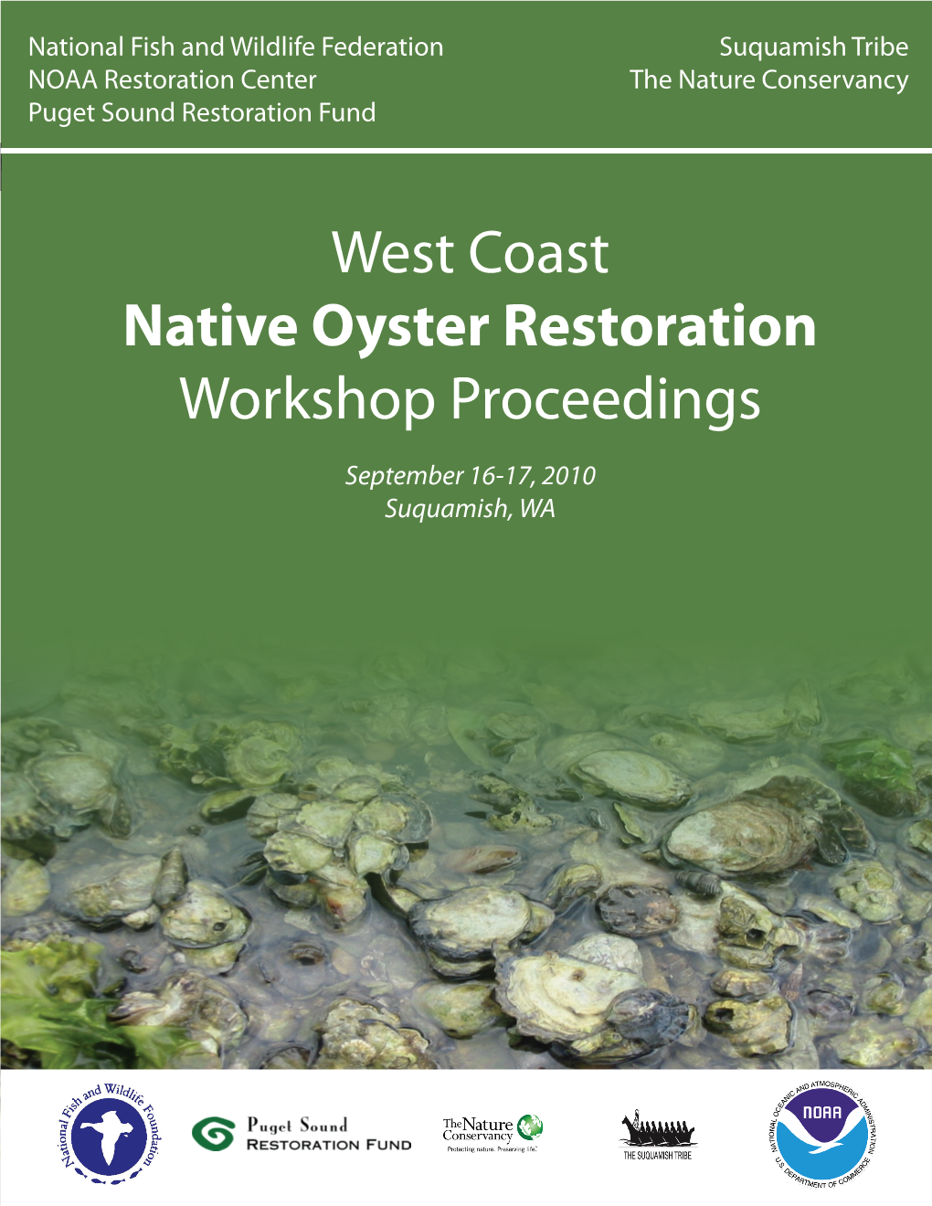 West Coast Native Oyster Restoration Workshop Proceedings