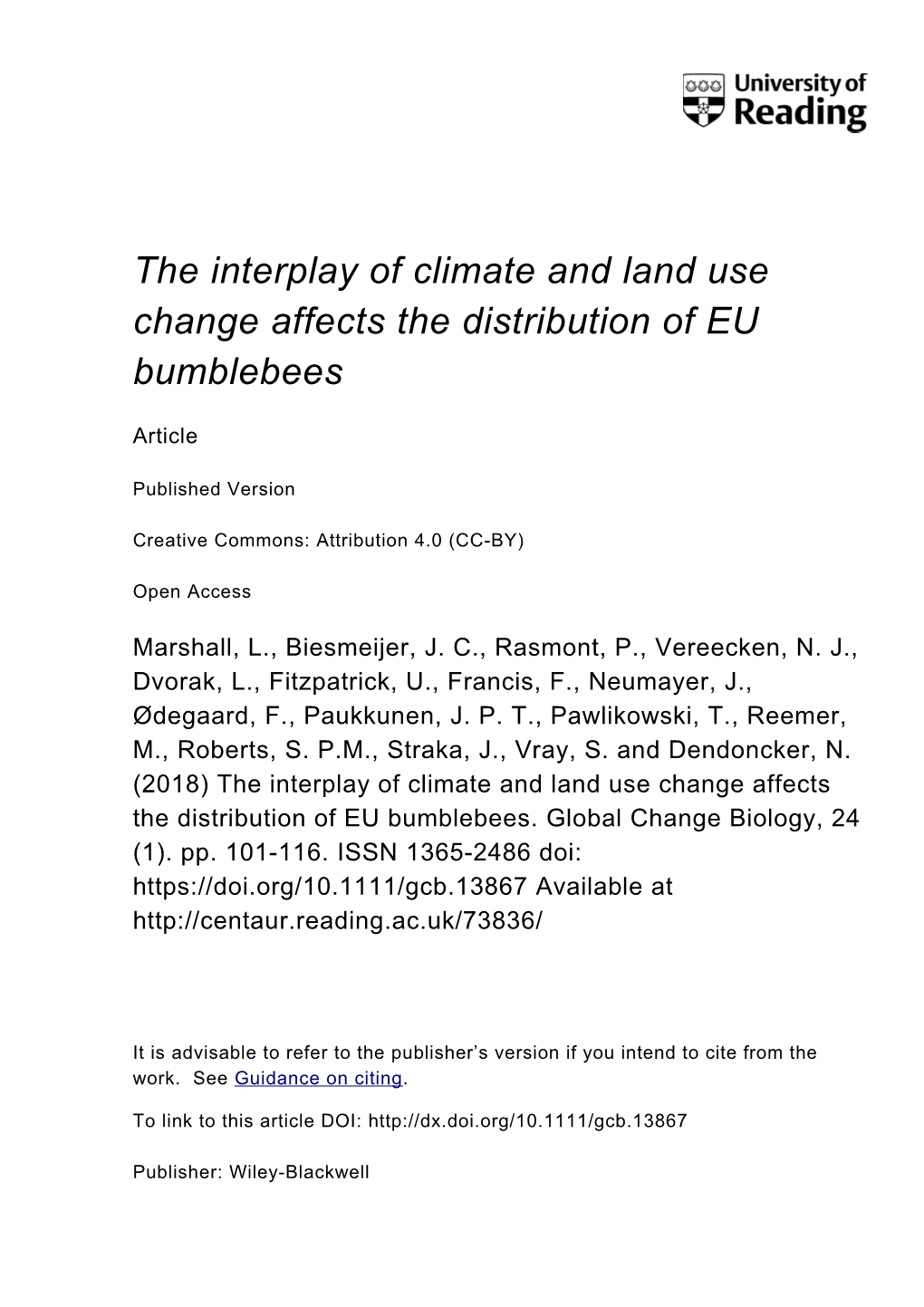 The Interplay of Climate and Land Use Change Affects the Distribution of EU Bumblebees