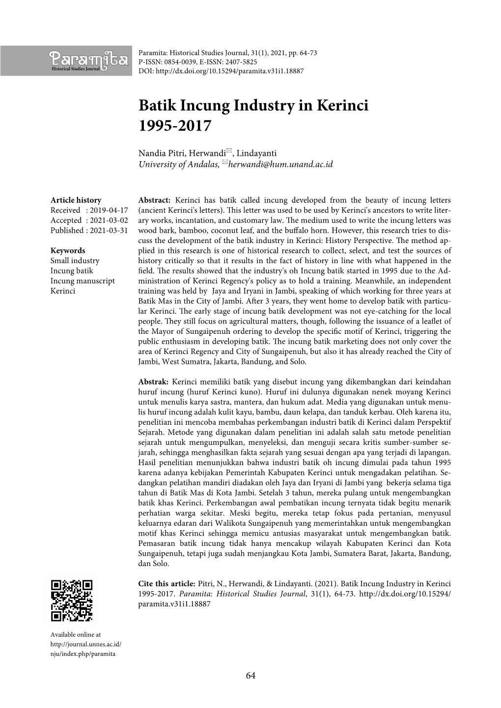 Batik Incung Industry in Kerinci 1995-2017