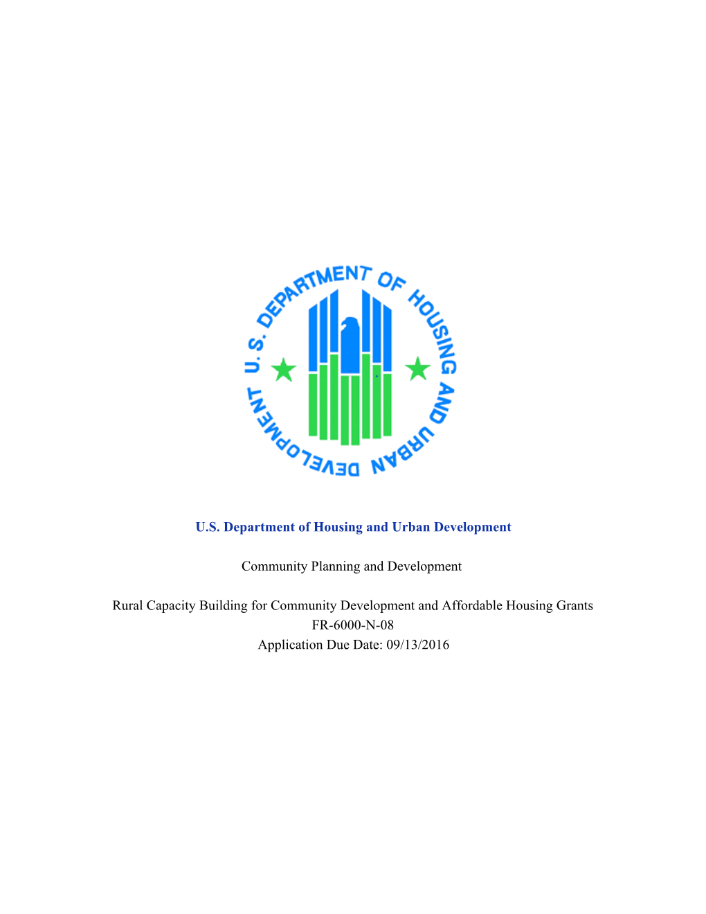 U.S. Department of Housing and Urban Development Community Planning and Development Rural Capacity Building for Communi