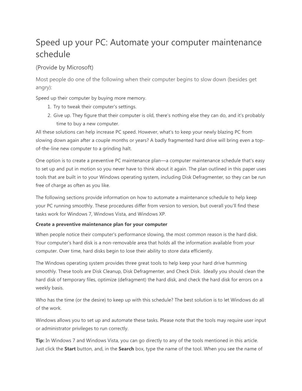 Speed up Your PC: Automate Your Computer Maintenance Schedule (Provide by Microsoft)