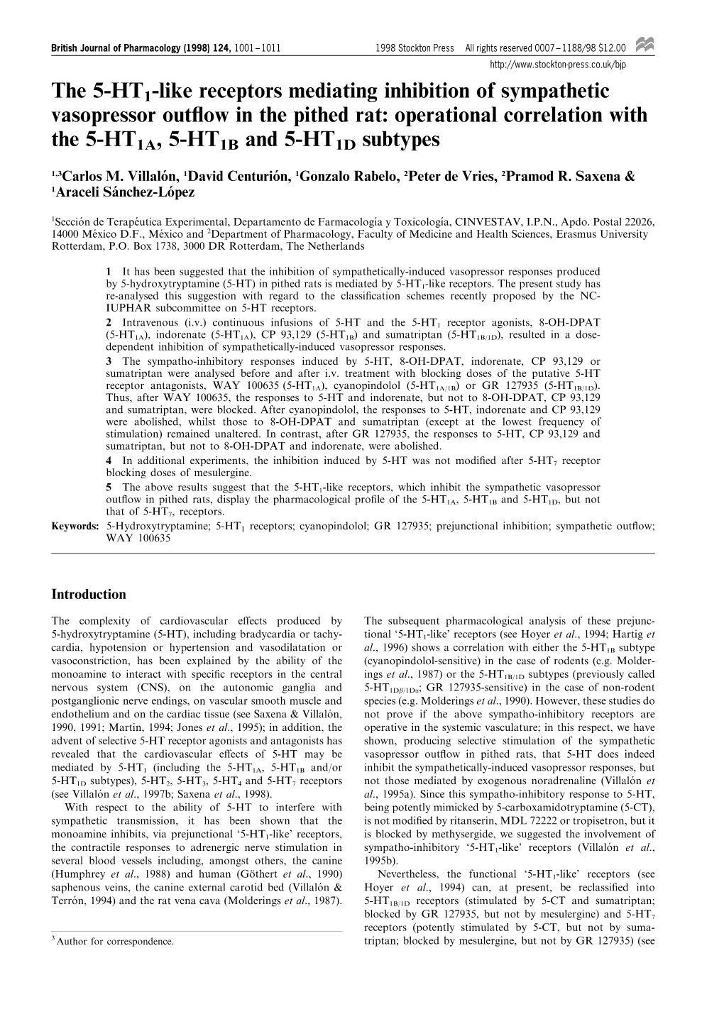 The 5-HT1-Like Receptors Mediating Inhibition of Sympathetic Vasopressor Out¯Ow in the Pithed Rat: Operational Correlation with the 5-HT1A, 5-HT1B and 5-HT1D Subtypes