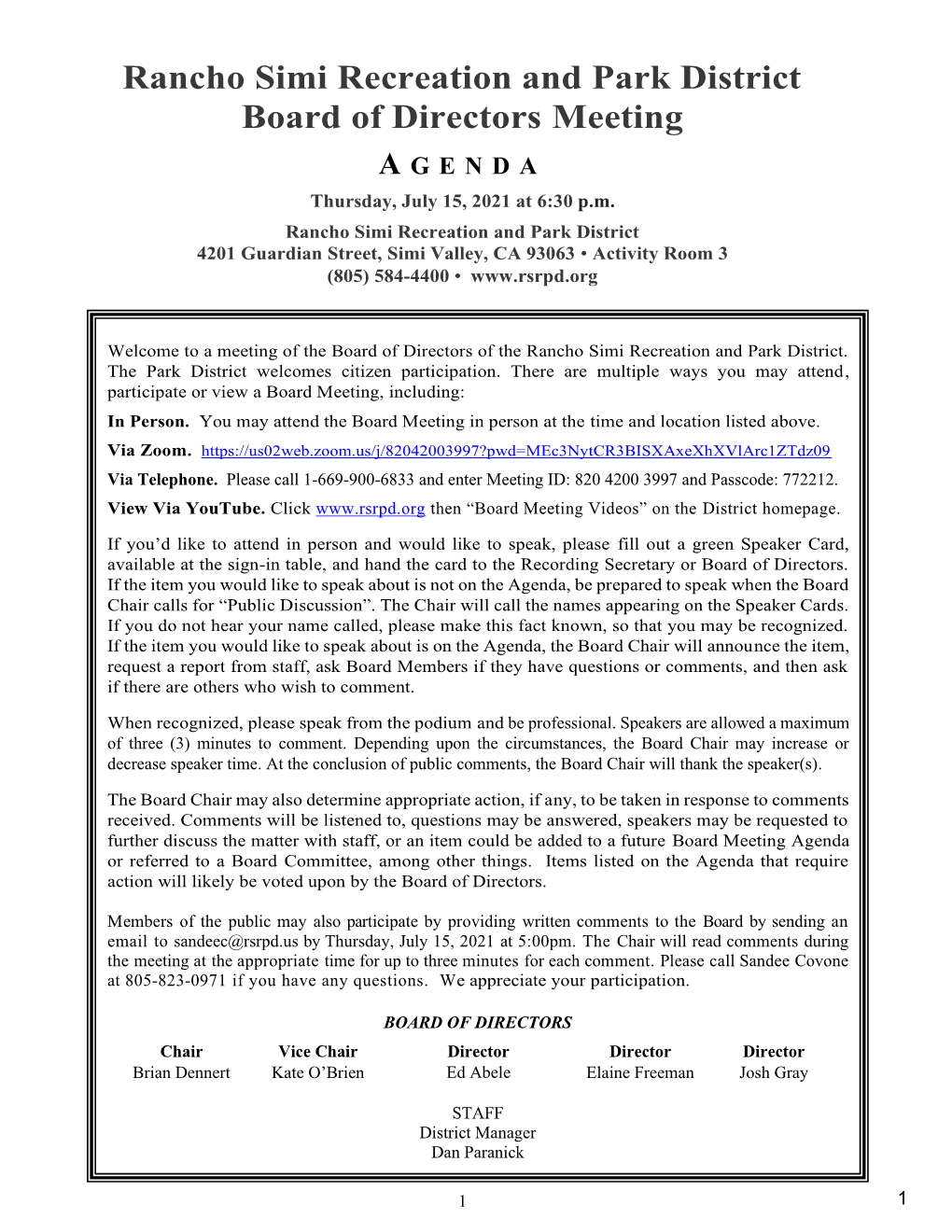 Rancho Simi Recreation and Park District Board of Directors Meeting a GENDA Thursday, July 15, 2021 at 6:30 P.M