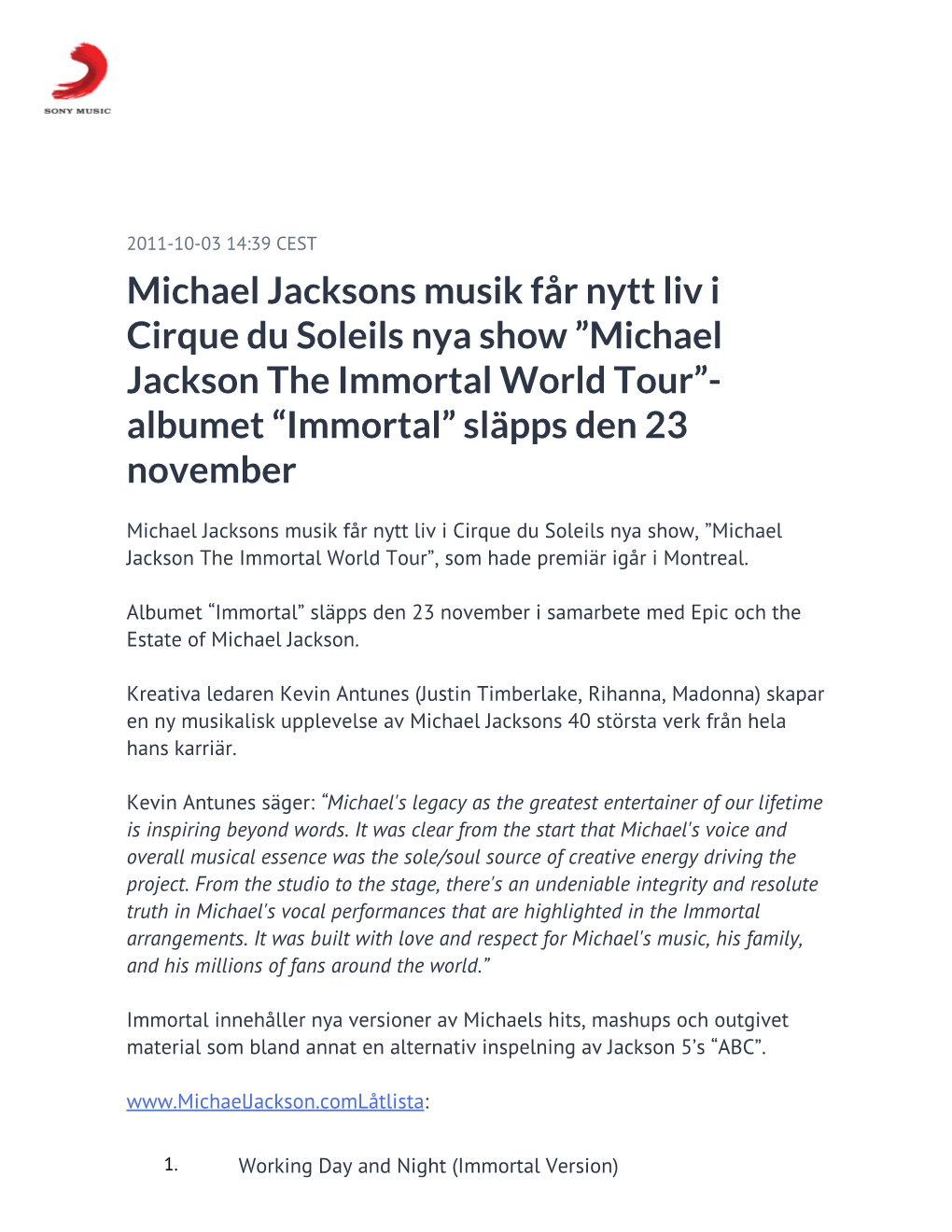 Michael Jacksons Musik Får Nytt Liv I Cirque Du Soleils Nya Show ”Michael Jackson the Immortal World Tour”- Albumet “Immortal” Släpps Den 23 November