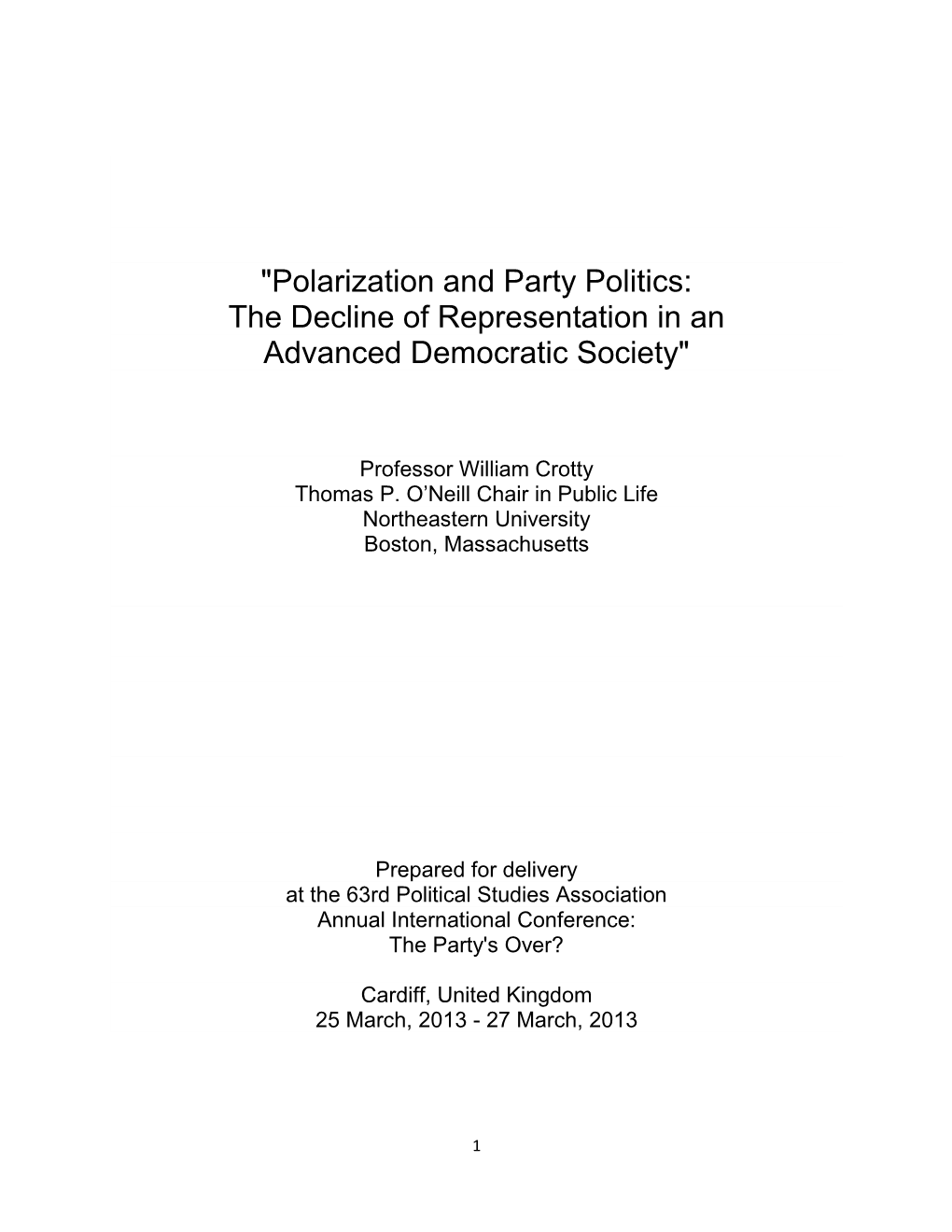 Polarization and Party Politics: the Decline of Representation in an Advanced Democratic Society