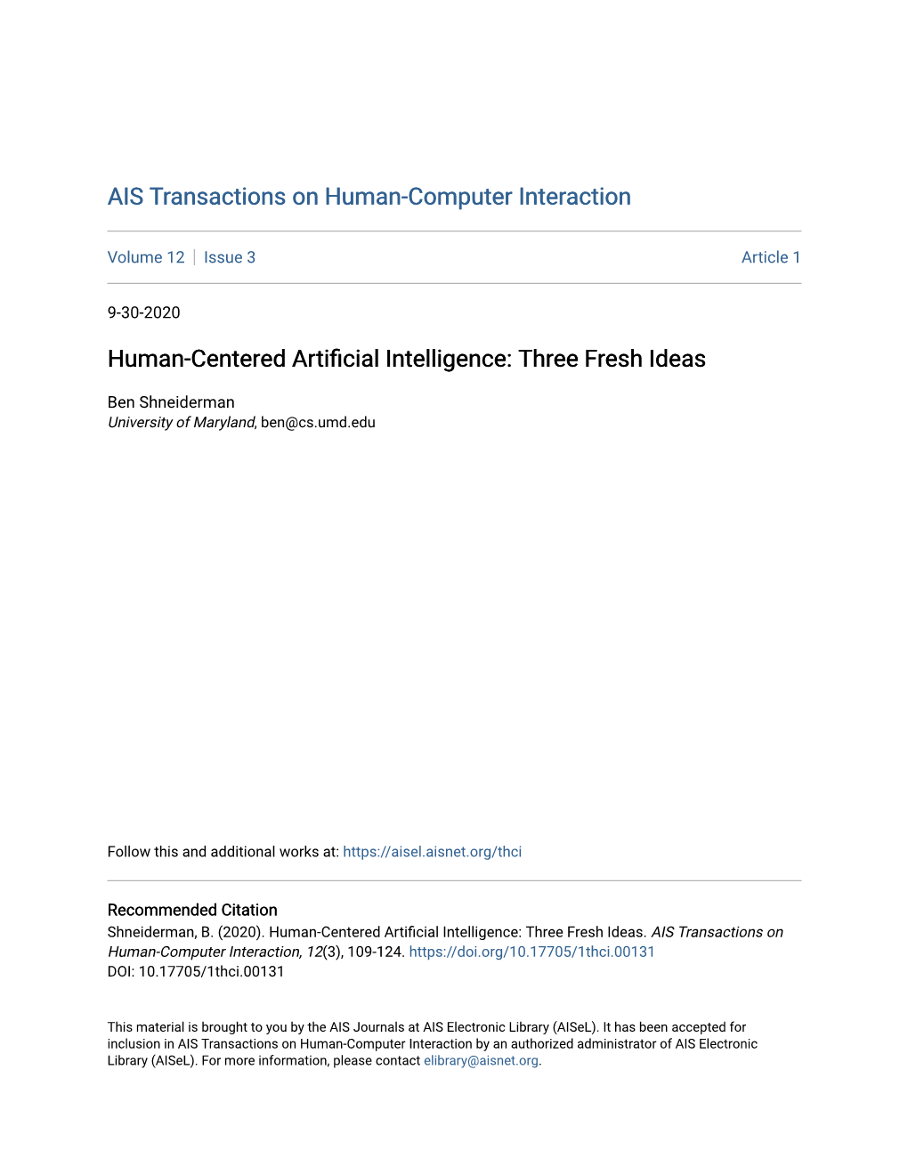 Human-Centered Artificial Intelligence: Three Fresh Ideas