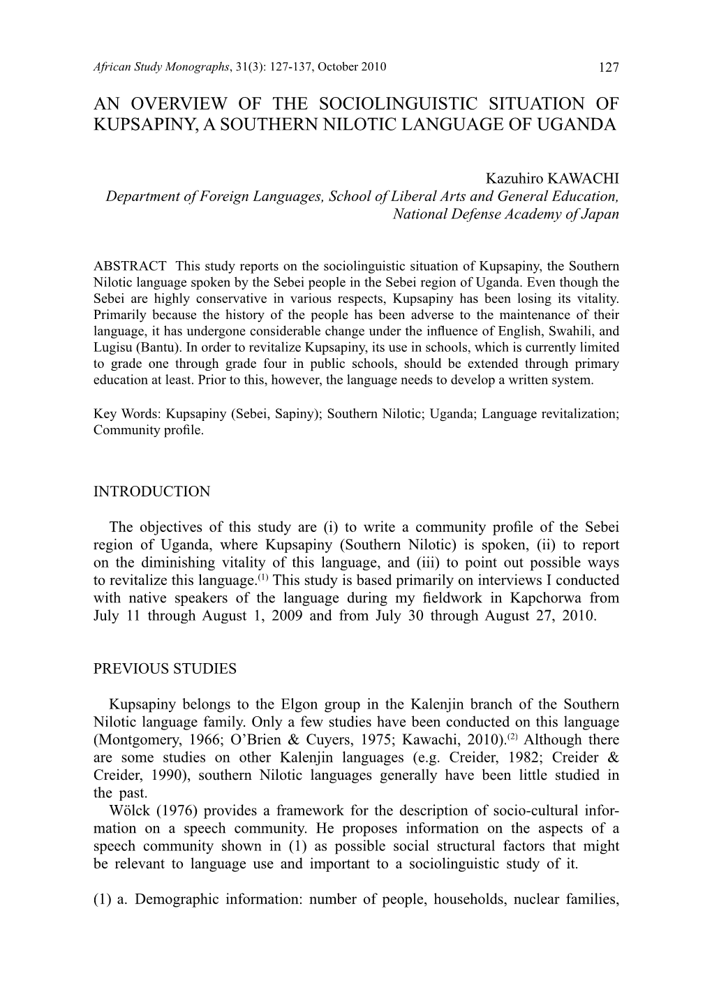 An Overview of the Sociolinguistic Situation of Kupsapiny, a Southern Nilotic Language of Uganda