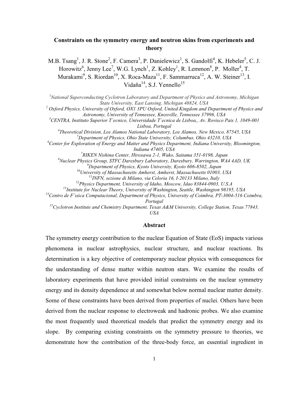 Constraints on the Symmetry Energy and Neutron Skins from Experiments and Theory