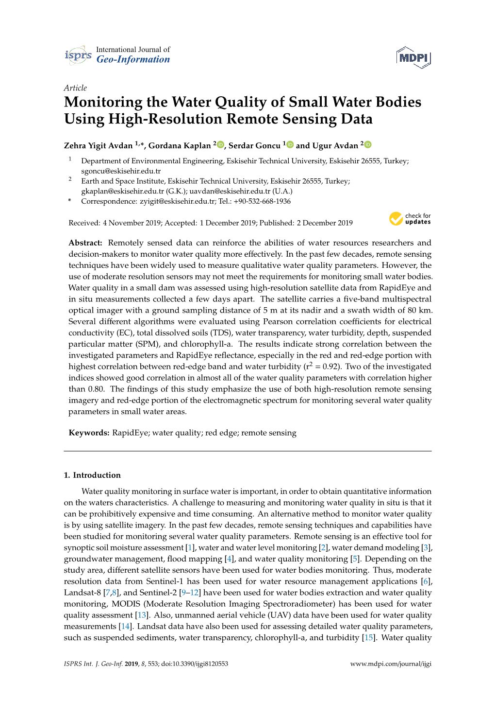 Monitoring the Water Quality of Small Water Bodies Using High-Resolution Remote Sensing Data