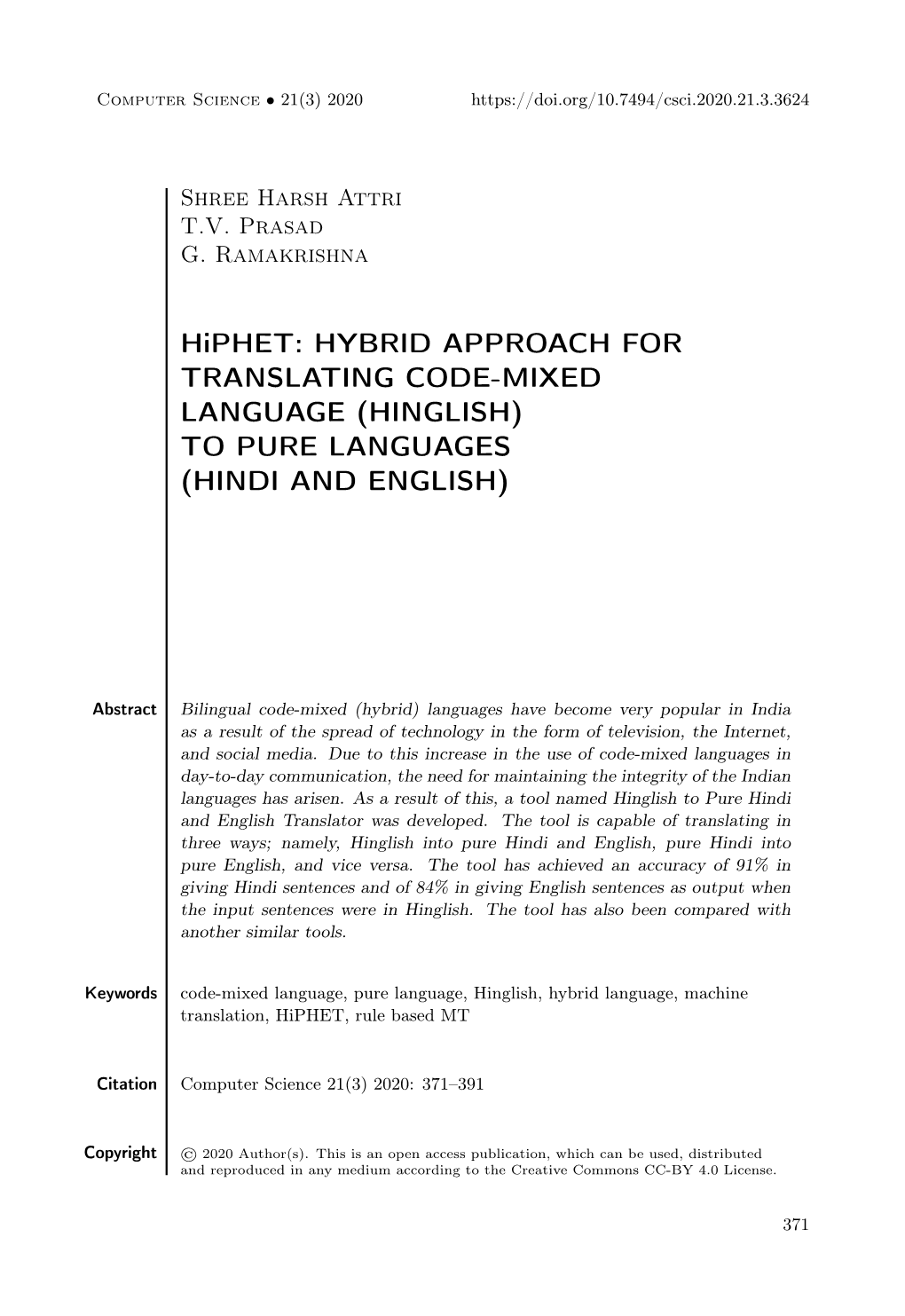 Hinglish) to Pure Languages (Hindi and English