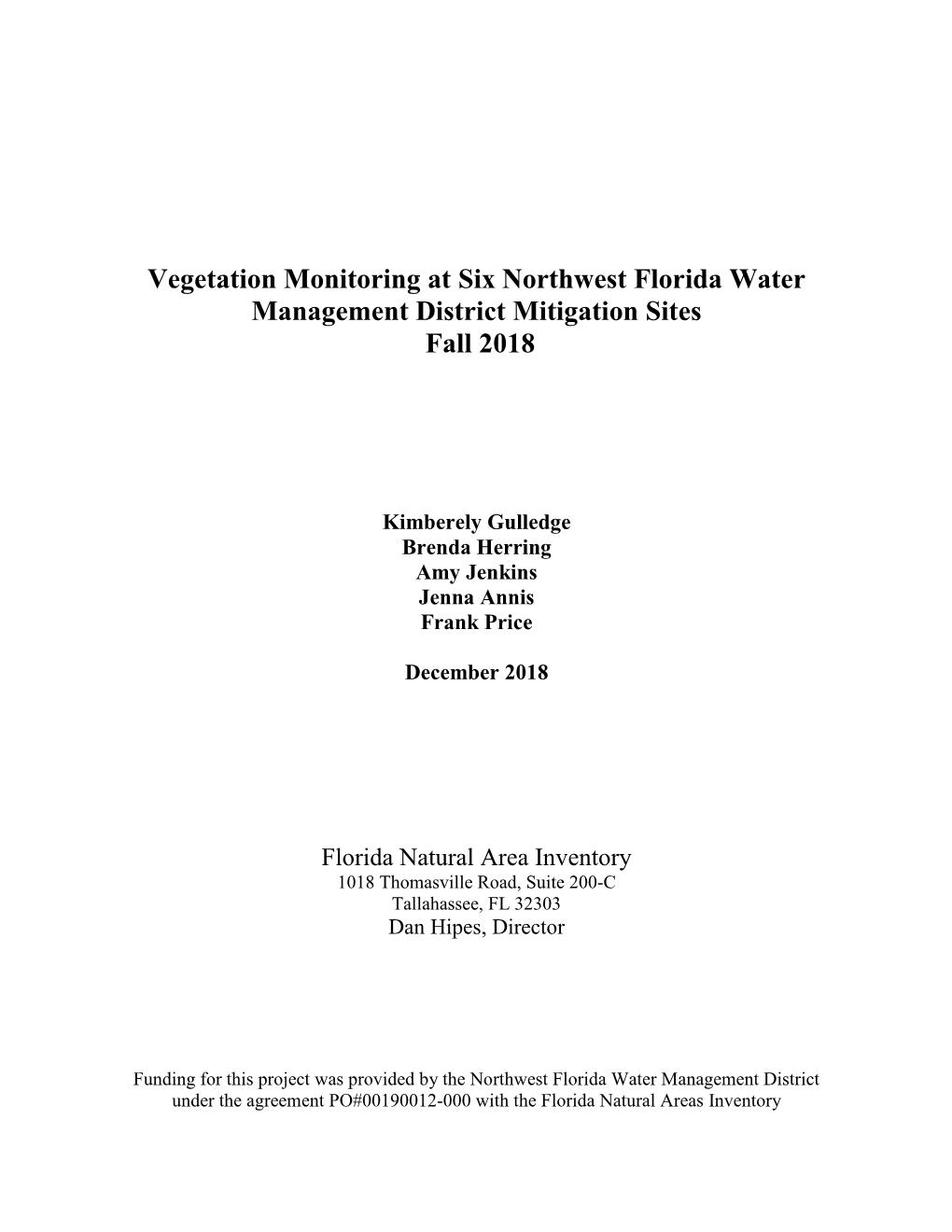 Vegetation Monitoring at Six Northwest Florida Water Management District Mitigation Sites Fall 2018