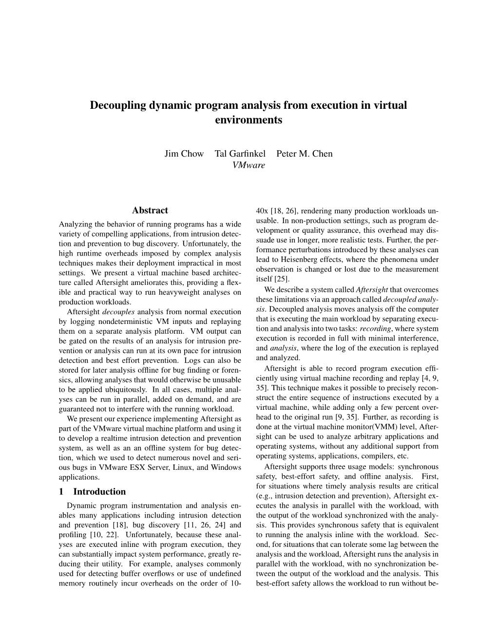 Decoupling Dynamic Program Analysis from Execution in Virtual Environments