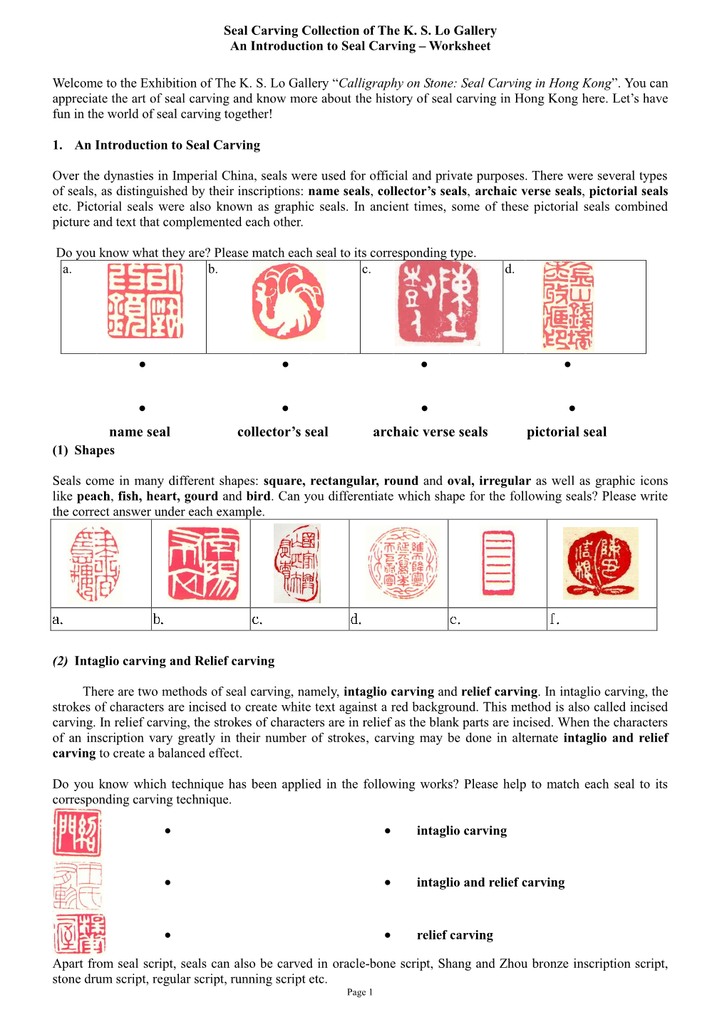 Seal Carving Collection of K S Lo Gallery