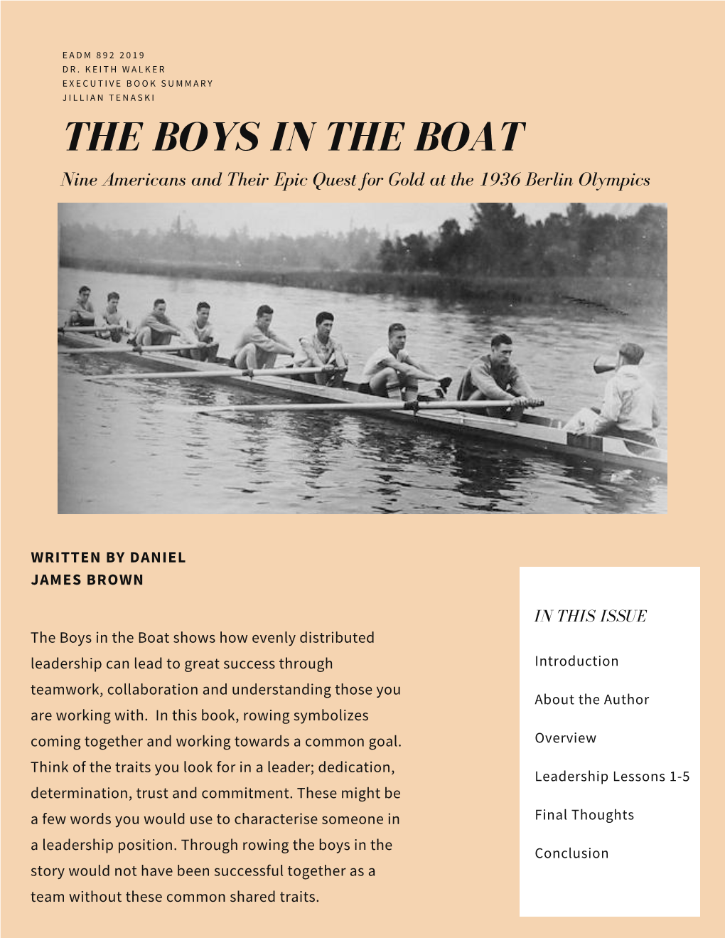 THE BOYS in the BOAT Nine Americans and Their Epic Quest for Gold at the 1936 Berlin Olympics