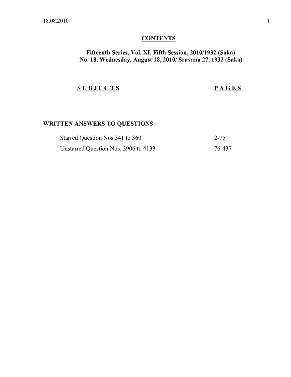 CONTENTS Fifteenth Series, Vol. XI, Fifth Session, 2010/1932 (Saka) No