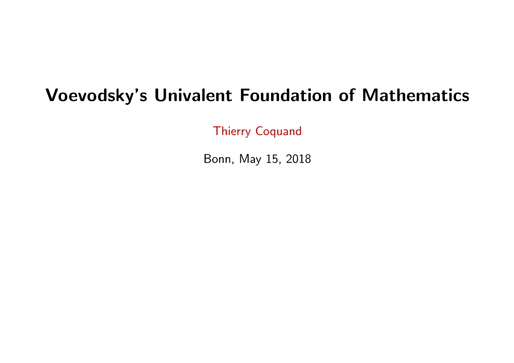 Voevodsky's Univalent Foundation of Mathematics