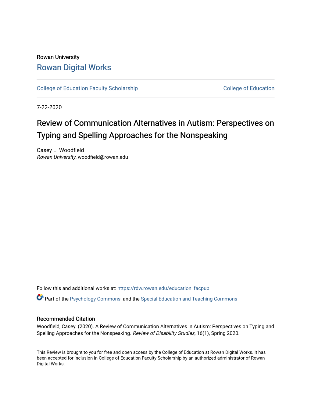 Review of Communication Alternatives in Autism: Perspectives on Typing and Spelling Approaches for the Nonspeaking