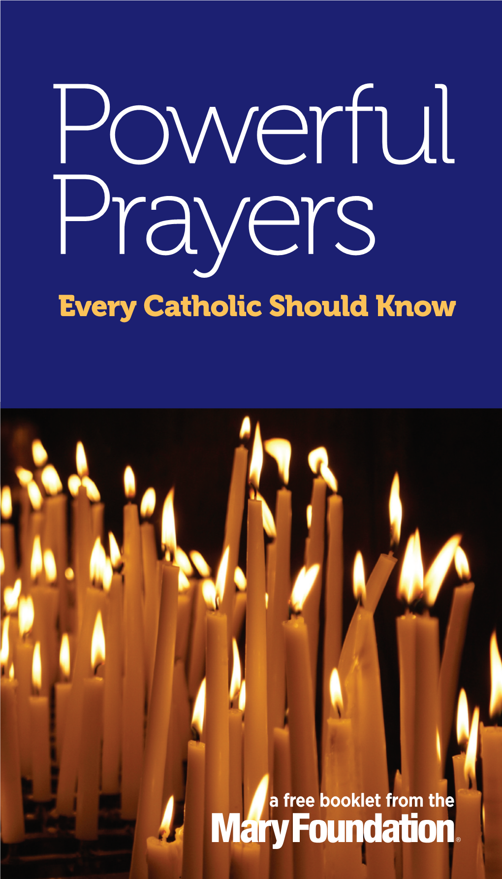 Powerful Prayers Every Catholic Should Know