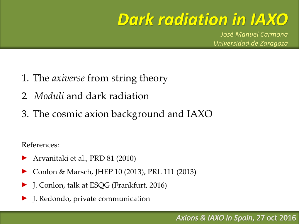 Dark Radiation IAXO