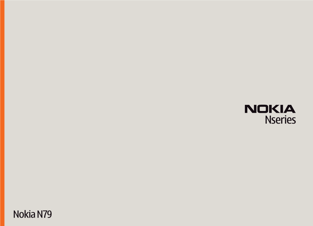 Nokia N79 © 2008 Nokia