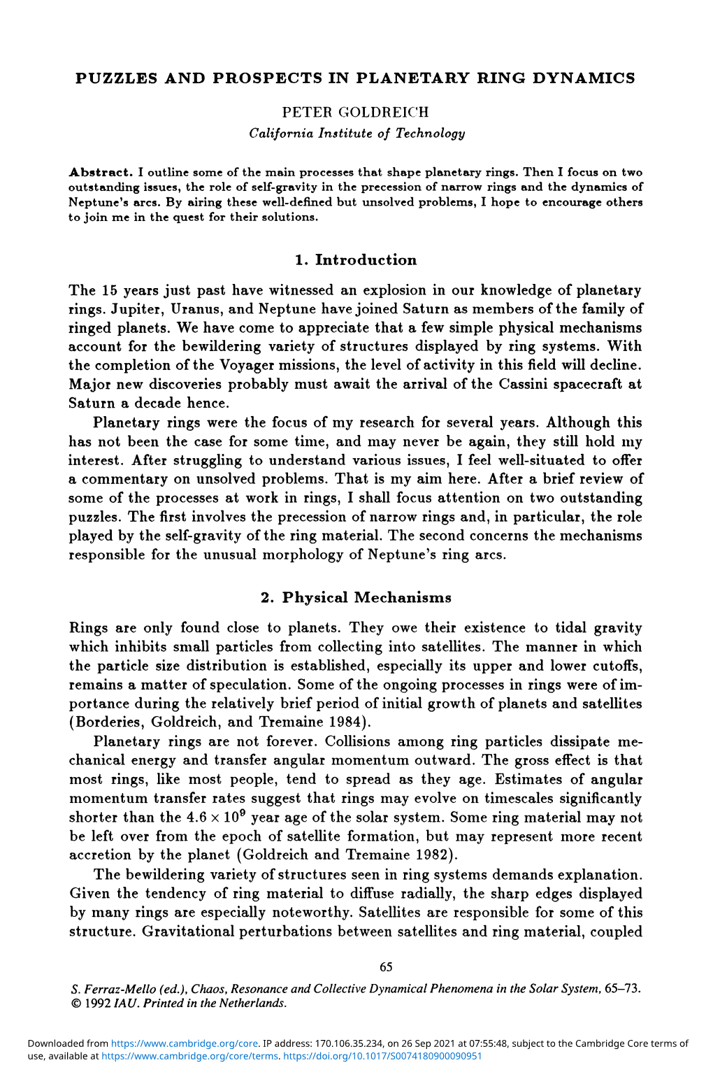 PUZZLES and PROSPECTS in PLANETARY RING DYNAMICS PETER GOLDREICH California Institute of Technology Abstract. I Outline Some Of