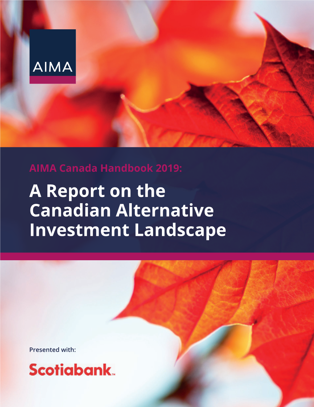 AIMA Canada Handbook 2019: a Report on the Canadian Alternative Investment Landscape