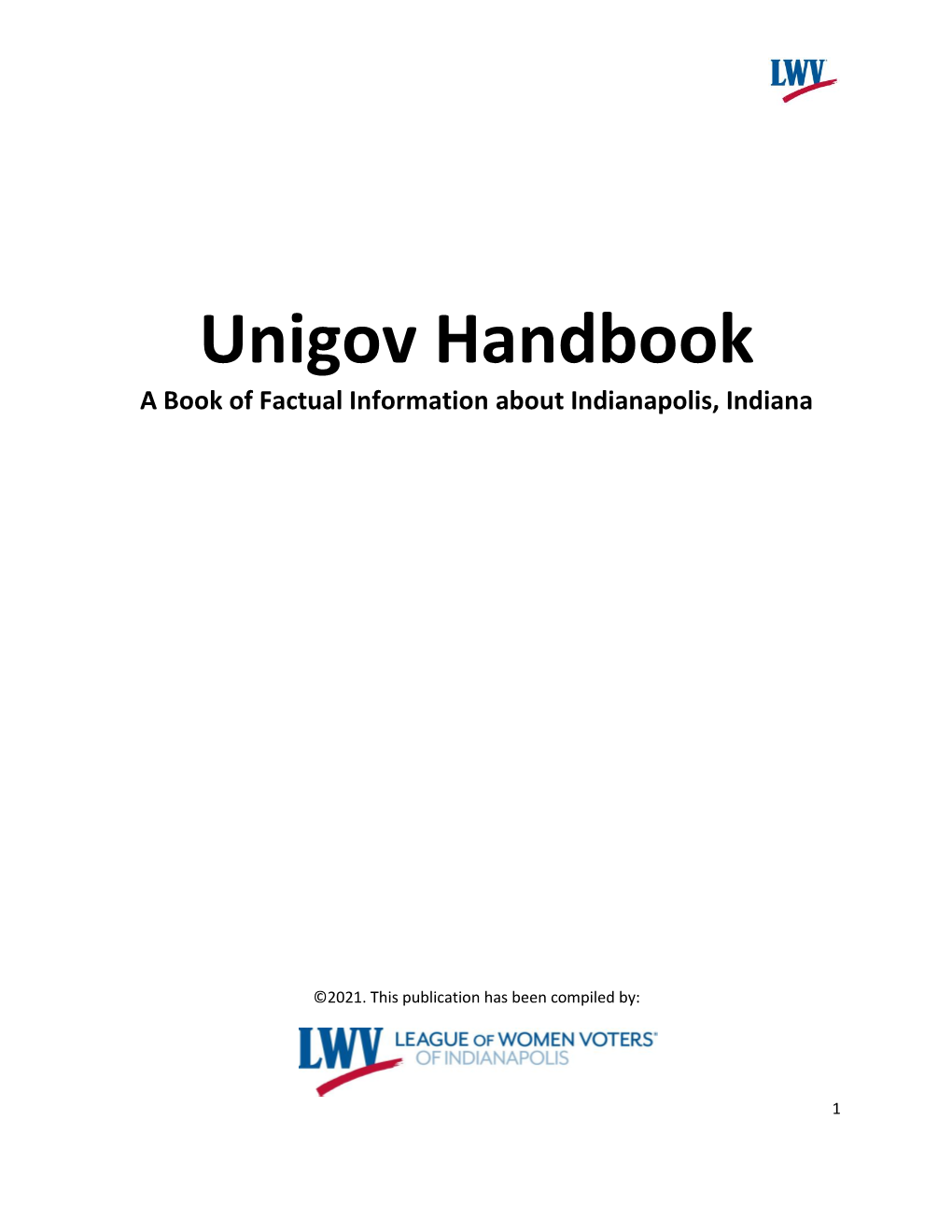 Unigov Handbook a Book of Factual Information About Indianapolis, Indiana