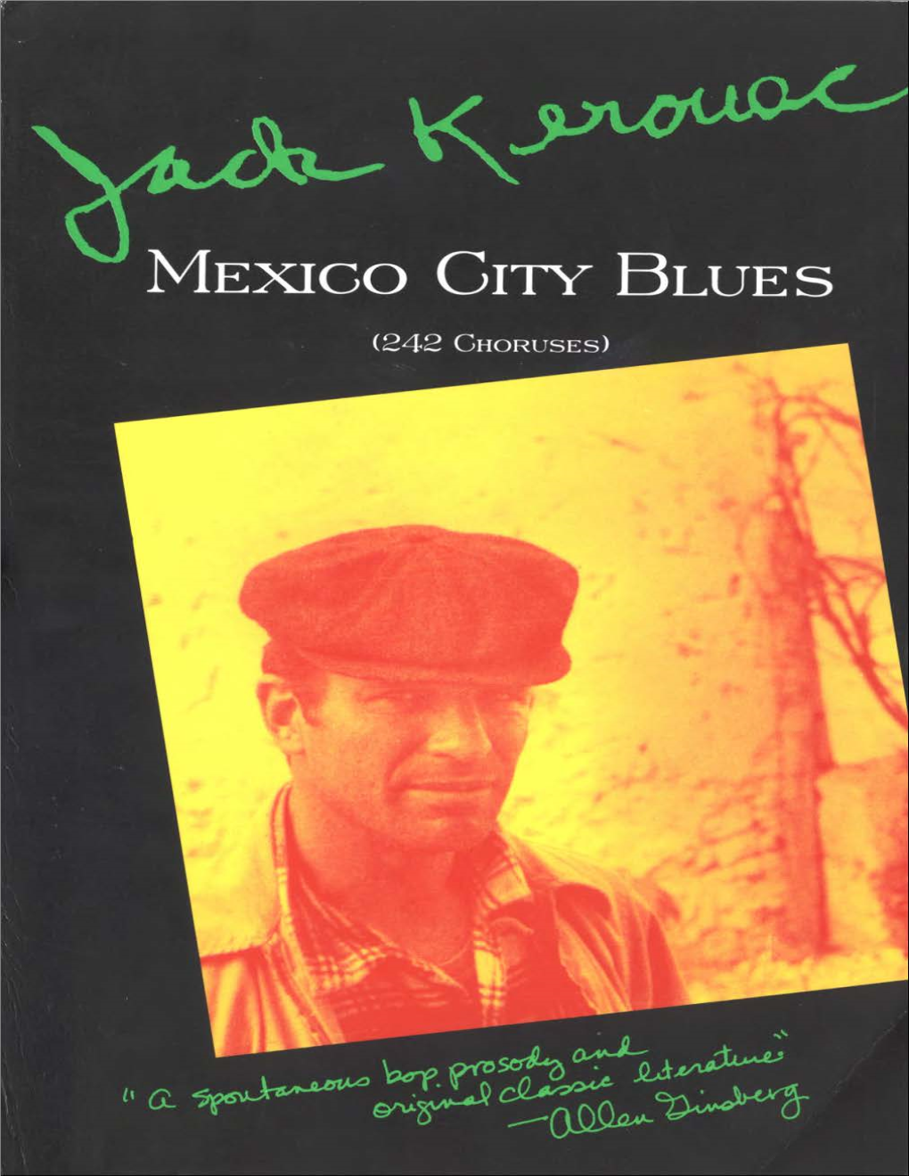 MEXICO CITY BLUES Other Works by Jack Kerouac Published by Grove Press Dr