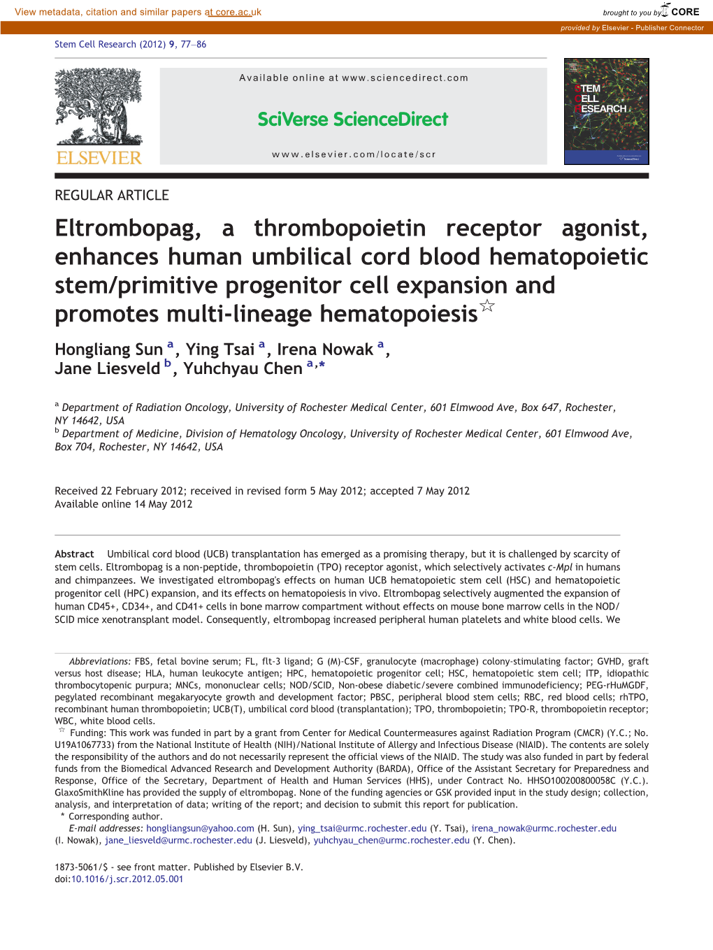 Eltrombopag, a Thrombopoietin Receptor Agonist, Enhances Human