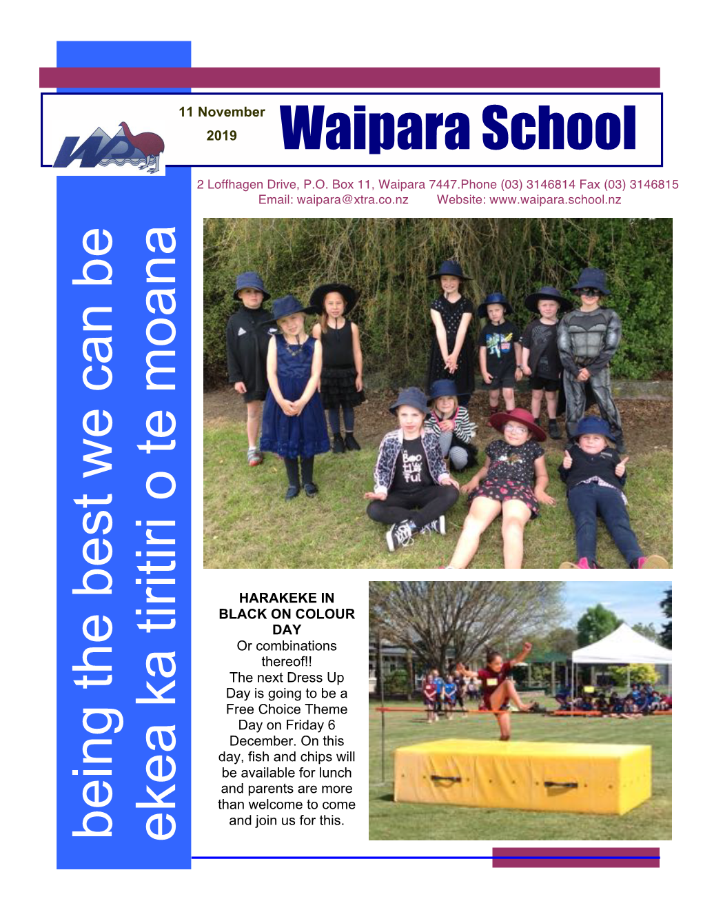 Waipara School Being the Best W E Can Be Ekea Ka Tiritiri O Te Moana