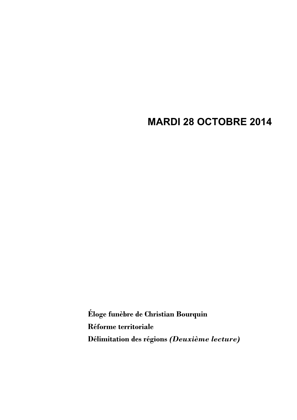 Mardi 28 Octobre 2014