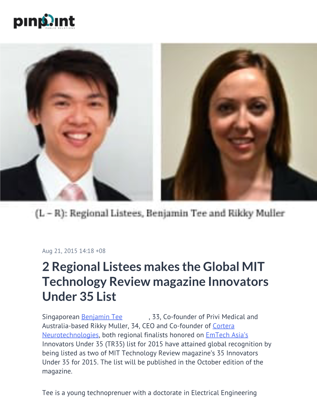 2 Regional Listees Makes the Global MIT Technology Review Magazine Innovators Under 35 List