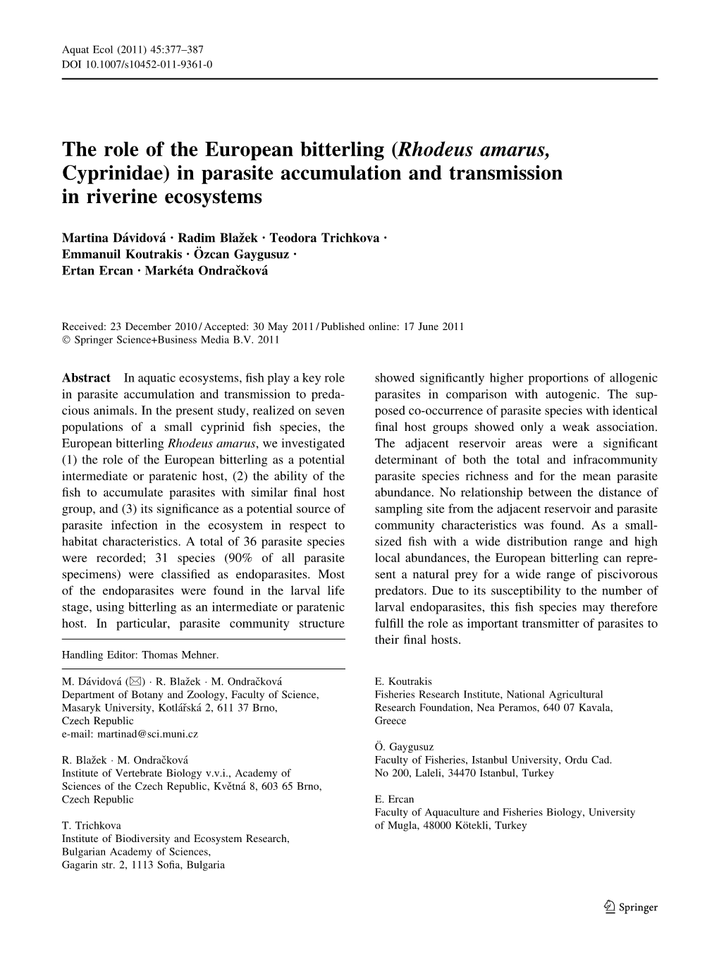 The Role of the European Bitterling (Rhodeus Amarus, Cyprinidae) in Parasite Accumulation and Transmission in Riverine Ecosystems