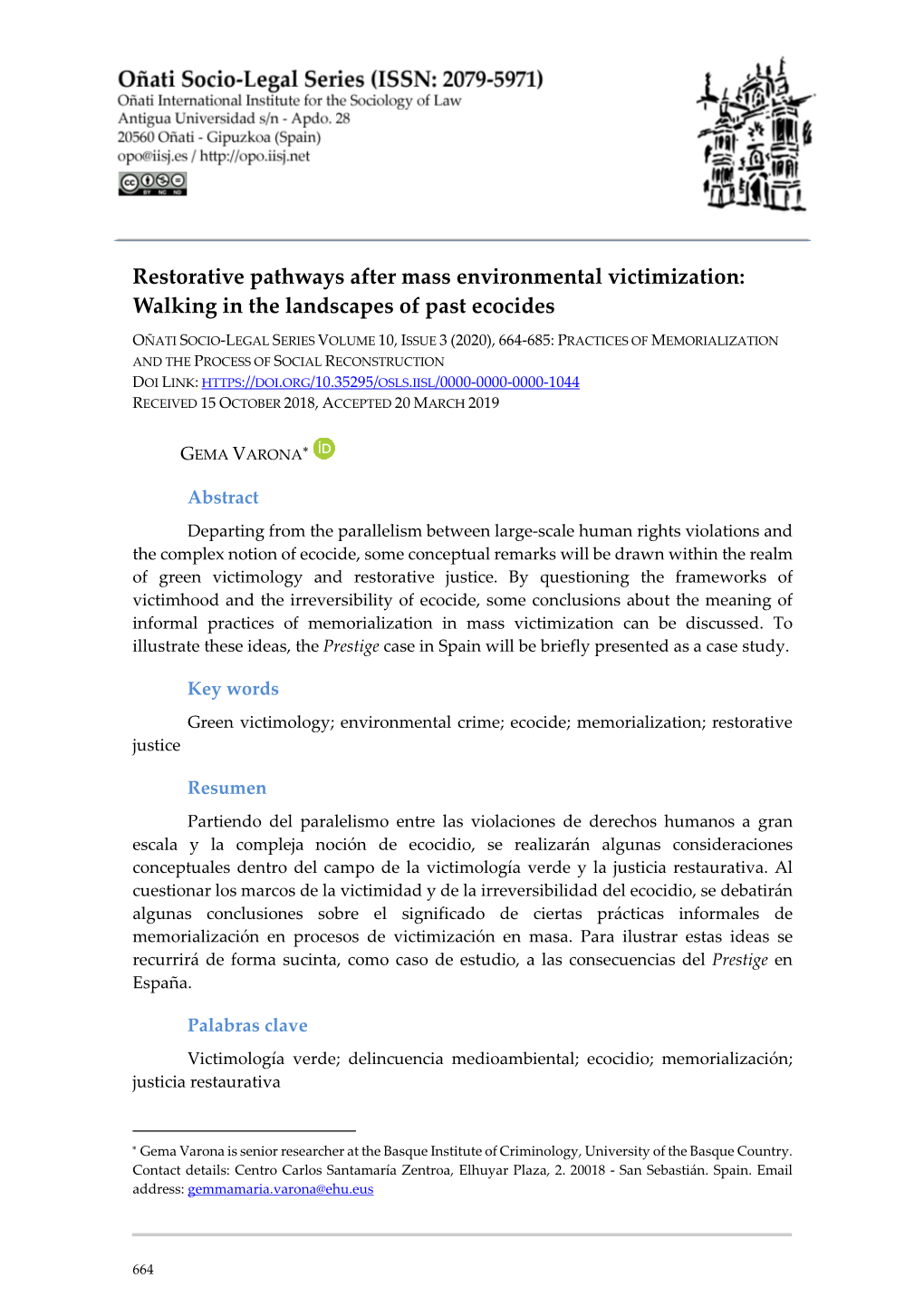 Restorative Pathways After Mass Environmental Victimization: Walking in the Landscapes of Past Ecocides