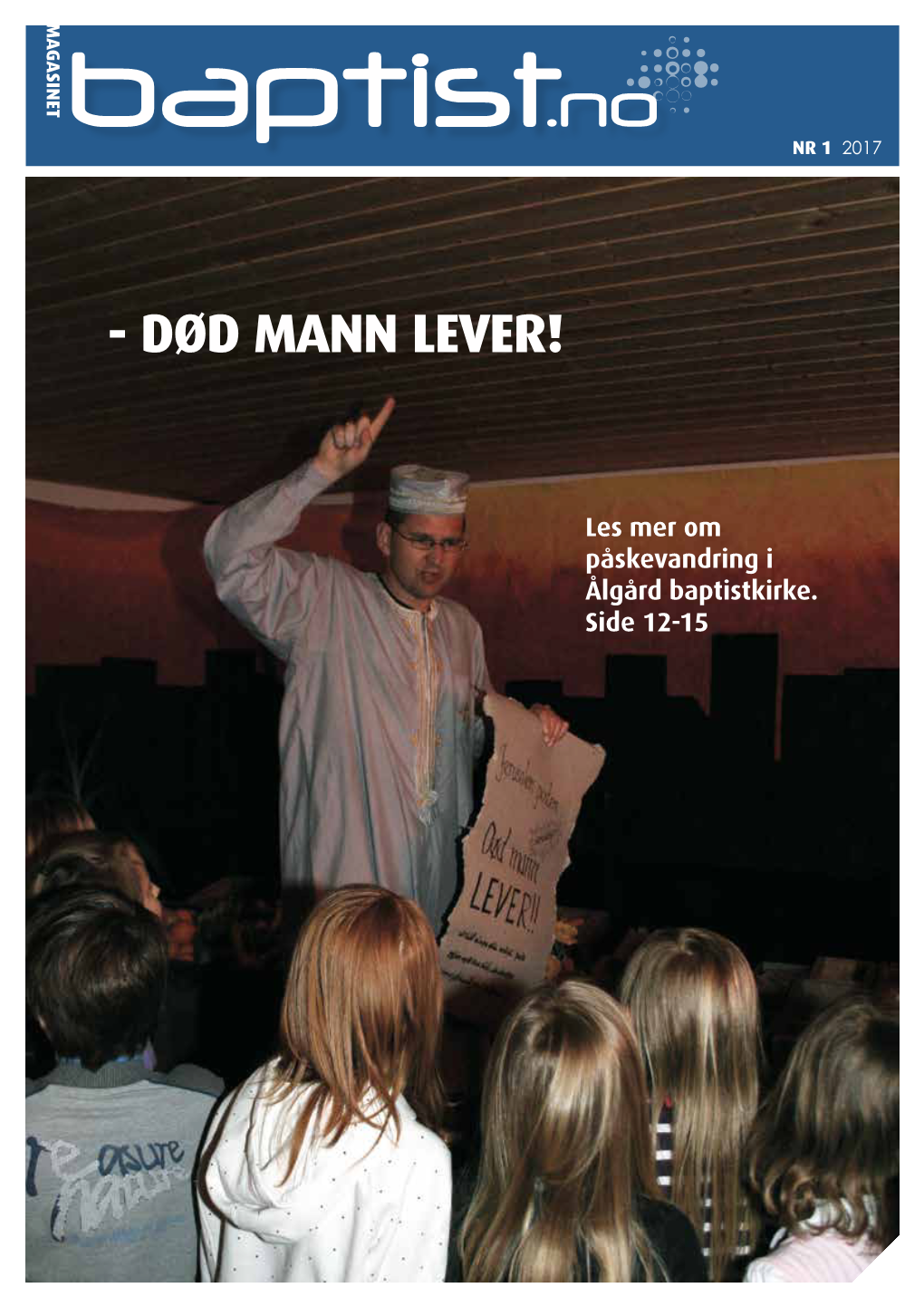 Død Mann Lever!