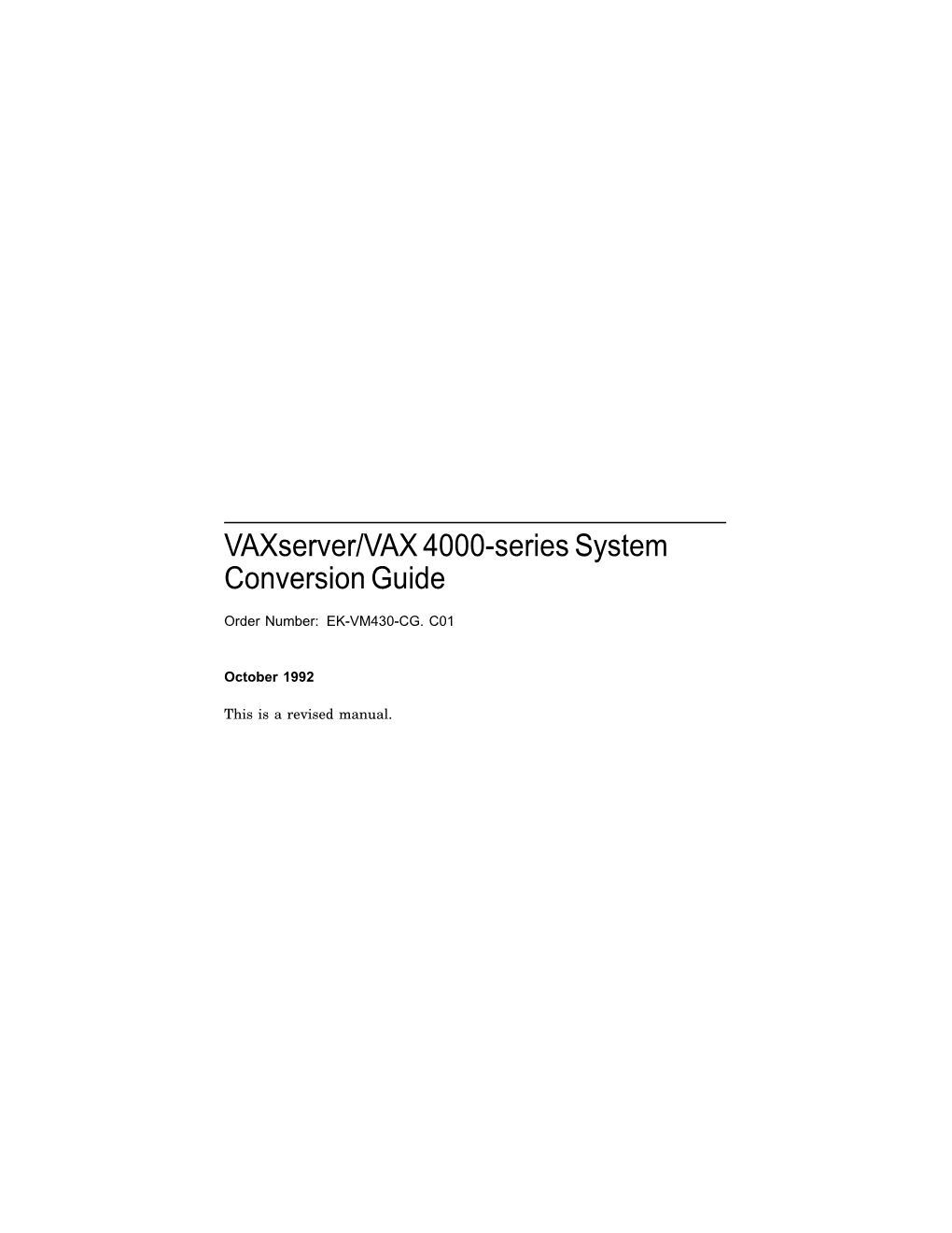 Vaxserver/VAX 4000-Series System Conversion Guide