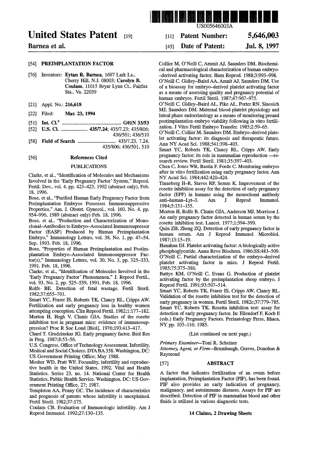 United States Patent 19 11 Patent Number: 5,646,003 Barnea Et Al