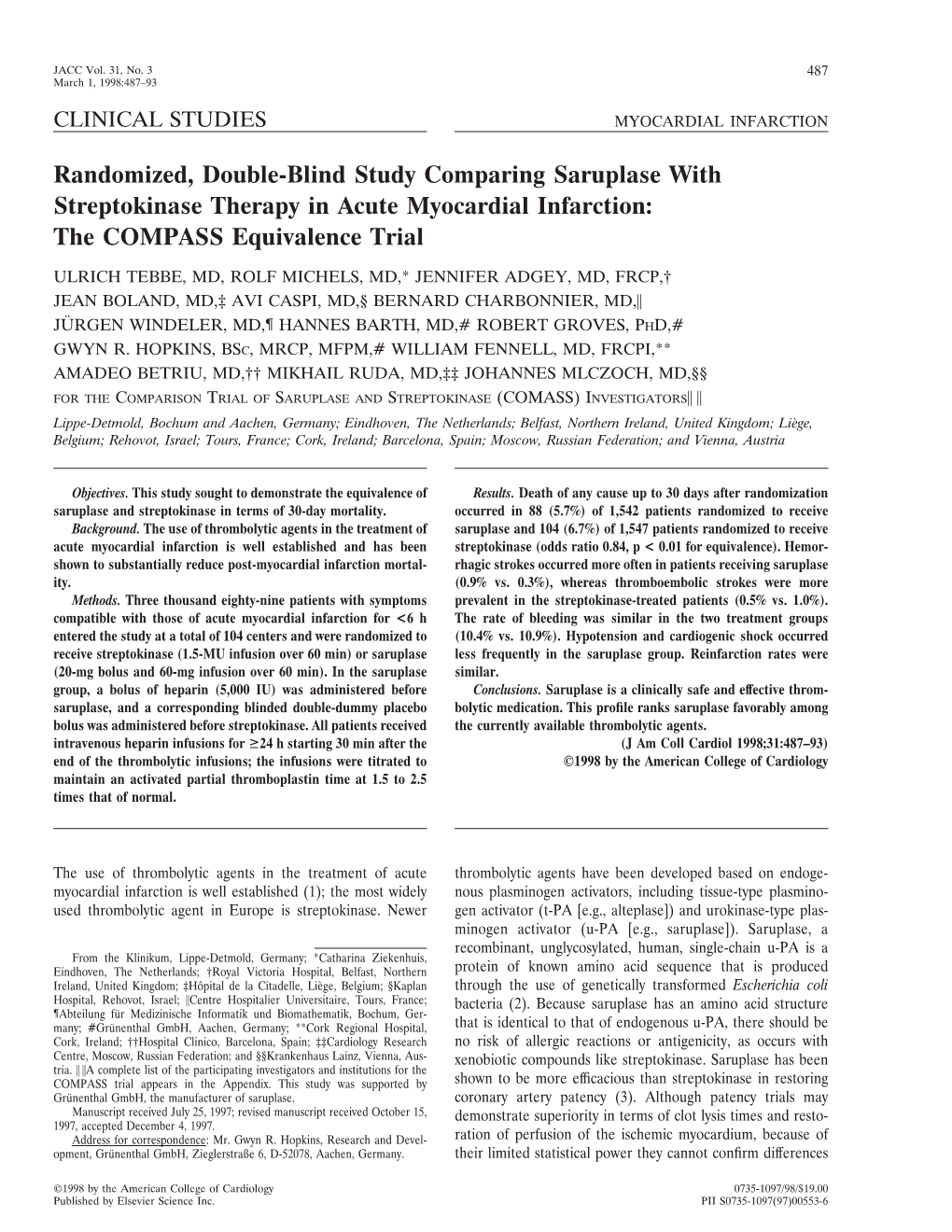 Randomized, Double-Blind Study Comparing Saruplase with Streptokinase Therapy in Acute Myocardial Infarction: the COMPASS Equivalence Trial