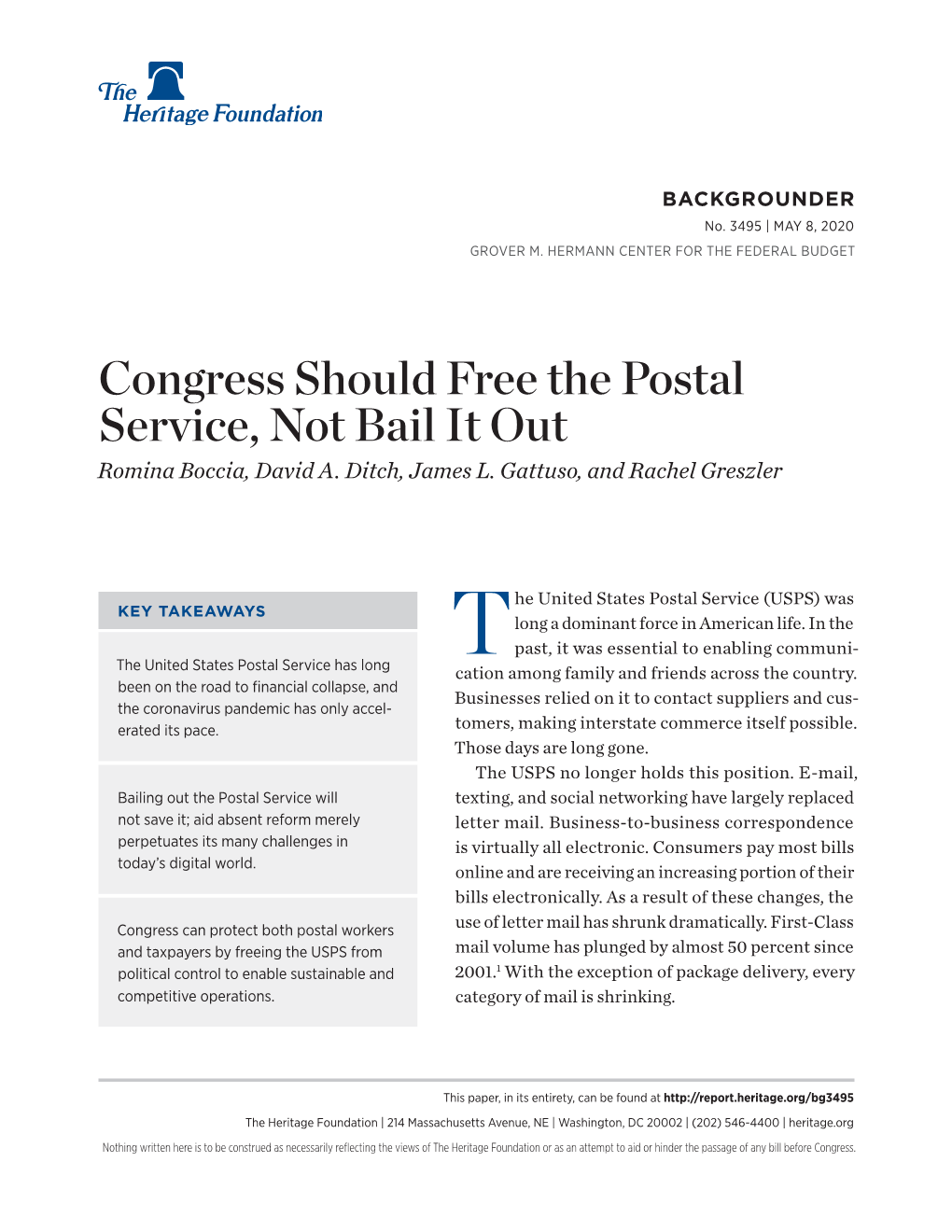 Congress Should Free the Postal Service, Not Bail It out Romina Boccia, David A